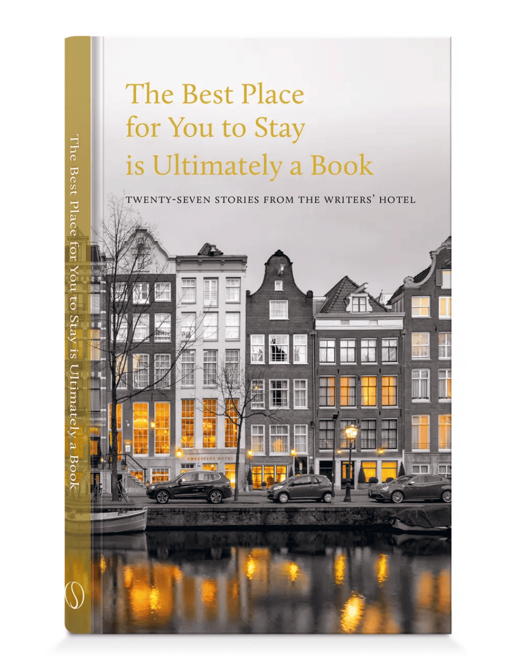 Couverture de livre présentant des chroniques hebdomadaires d’auteurs invités écrivant sur leur expérience à l’hôtel Ambassade.